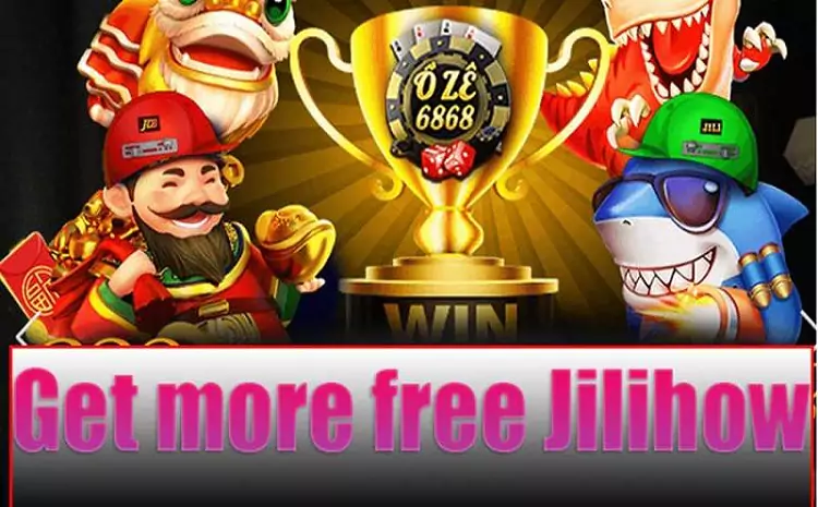 Jili How to Get Free Jilihow: Guide to Unlocking Rewards
